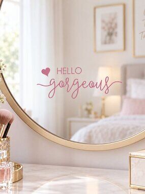 Hello Gorgeous Pink Wall Mirror Decal Heart Feminine Decor 6.2” NWT